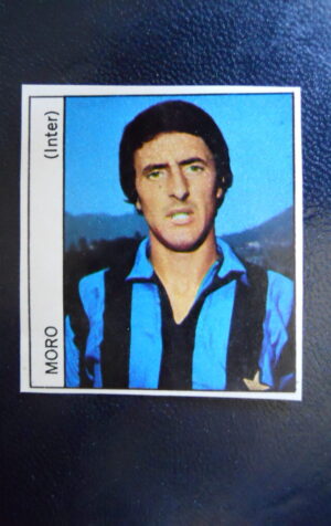 Figurina Calciatori Album GENTE 1973-74 ?  INTER Moro
