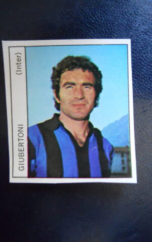 Figurina Calciatori Album GENTE 1973-74 ?  INTER Giubertoni