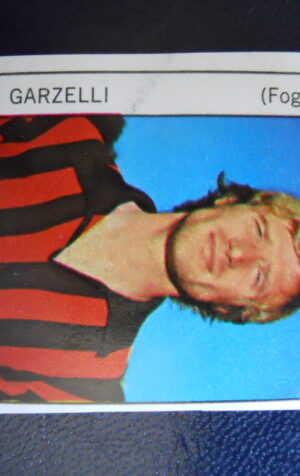 Figurina Calciatori Album GENTE 1973-74 ?  FOGGIA Garzelli