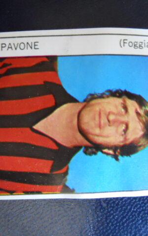 Figurina Calciatori Album GENTE 1973-74 ?  FOGGIA Pavone