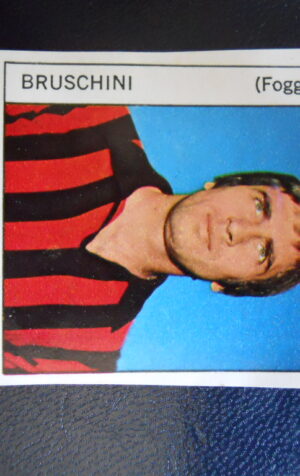Figurina Calciatori Album GENTE 1973-74 –  FOGGIA Bruschini