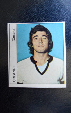 Figurina Calciatori Album GENTE 1973-74 –  CESENA Orlandi