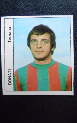 Figurina Calciatori Album GENTE 1974-75 –  TERNANA Donati