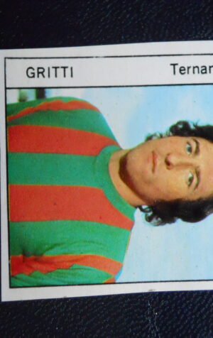 Figurina Calciatori Album GENTE 1974-75 ?  TERNANA Gritti