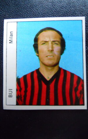 Figurina Calciatori Album GENTE 1974-75 –  MILAN Bui