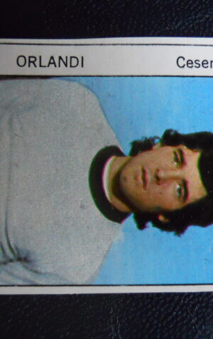 Figurina Calciatori Album GENTE 1974-75 –  CESENA Orlandi