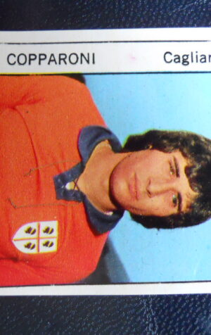 Figurina Calciatori Album GENTE 1974-75 ?  CAGLIARI Copparoni