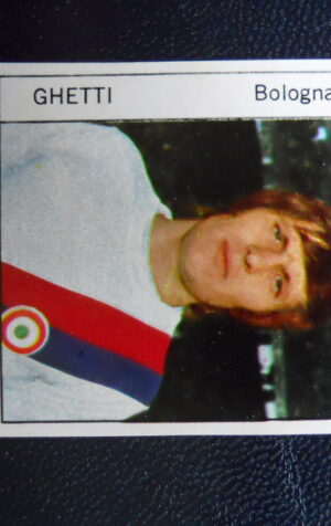 Figurina Calciatori Album GENTE 1974-75 –  BOLOGNA Ghetti