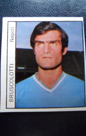 Figurina Calciatori Album GENTE 1975-76 ?  NAPOLI Bruscolotti