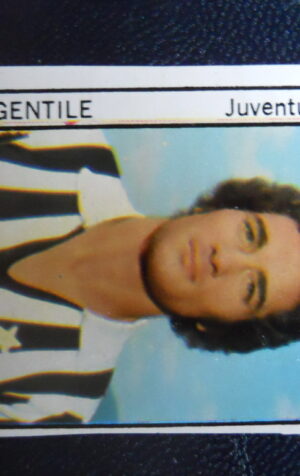 Figurina Calciatori Album GENTE 1975-76 –  JUVENTUS Gentile