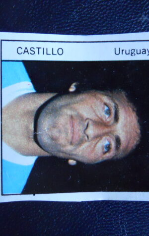 Figurina Calciatori Album GENTE MONACO 1974 URUGUAY CASTILLO [AF]