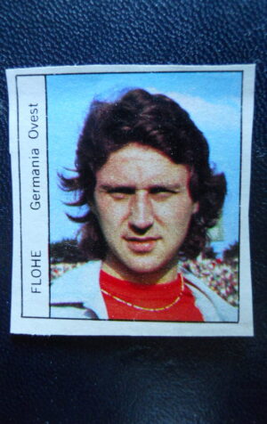 Figurina Calciatori Album GENTE MONACO 1974 GERMANIA OVEST FLOHE [AF]