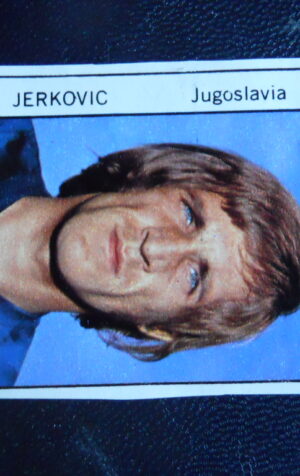 Figurina Calciatori Album GENTE MONACO 1974 JUGOSLAVIA JERKOVIC [AF]