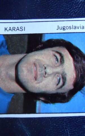 Figurina Calciatori Album GENTE MONACO 1974 JUGOSLAVIA KARASI [AF]