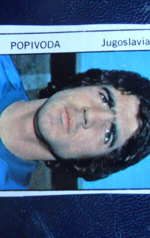 Figurina Calciatori Album GENTE MONACO 1974 JUGOSLAVIA POPIVODA [AF]