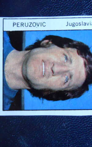 Figurina Calciatori Album GENTE MONACO 1974 JUGOSLAVIA PERUZOVIC [AF]