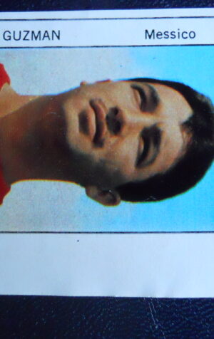 Figurina Calciatori Album GENTE MEXICO 1970 MESSICO GUZMAN [AF]