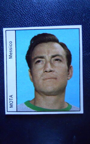 Figurina Calciatori Album GENTE MEXICO 1970 MESSICO MOTA [AF]