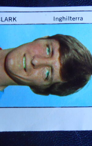 Figurina Calciatori Album GENTE MEXICO 1970 INGHILTERRA CLARK [AF]