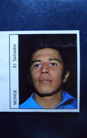 Figurina Calciatori Album GENTE MEXICO 1970 EL SALVADOR MONGE [AF]