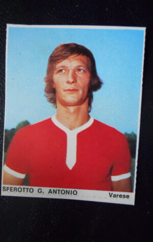 Figurina Calciatori Album Guerin Sportivo 1974-75  VARESE  Sperotto Antonio [AF]