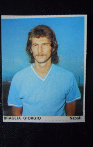 Figurina Calciatori Album Guerin Sportivo 1974-75 NAPOLI Braglia Giorgio [AF]