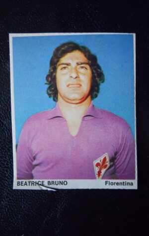 Figurina Calciatori Album Guerin Sportivo 1974-75 FIORENTINA Beatrice Bruno [AF]