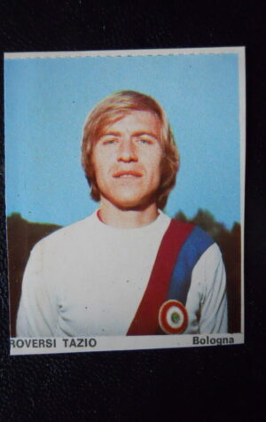 Figurina Calciatori Album Guerin Sportivo 1974-75 BOLOGNA Roversi Tazio  [AF]