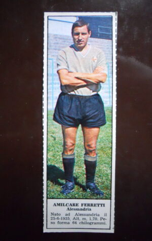 Figurina Calciatori Album Tempo 1966-67 - ALESSANDRIA Amilcare Ferretti    [AF]
