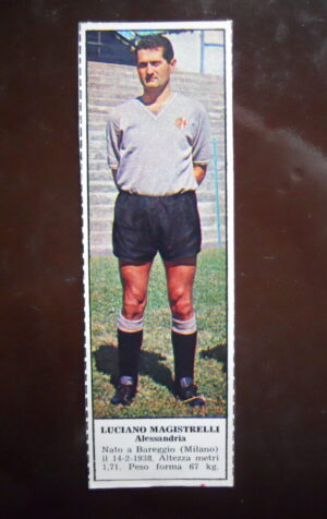 Figurina Calciatori Album Tempo 1966-67 - ALESSANDRIA Luciano Magistrelli   [AF]