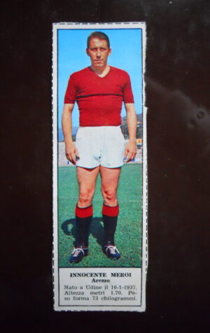Figurina Calciatori Album Tempo 1966-67 - AREZZO Innocente Meroi     [AF]