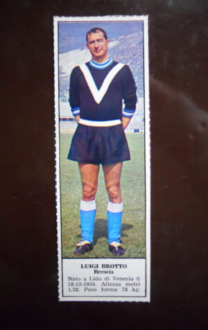 Figurina Calciatori Album Tempo 1966-67 - BRESCIA Luigi Brotto     [AF]