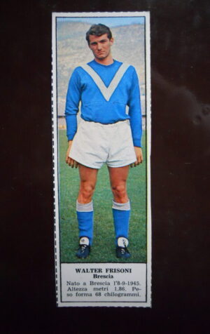 Figurina Calciatori Album Tempo 1966-67 - BRESCIA Walter Frisoni     [AF]