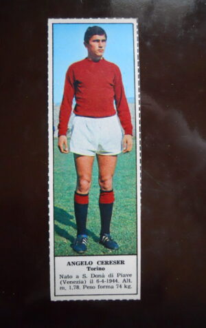 Figurina Calciatori Album Tempo 1966-67 - TORINO Angelo Cereser    [AF]