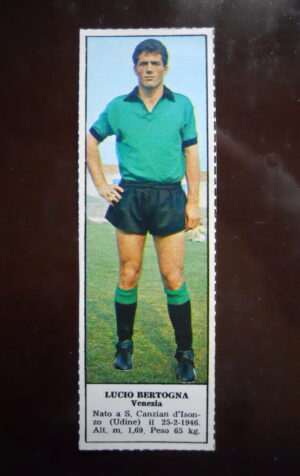 Figurina Calciatori Album Tempo 1966-67 - VENEZIA Lucio Bertogna     [AF]