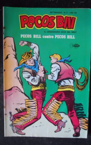PECOS BILL Il leggendario eroe del WEST n°8 1978 EPIERRE  [MV14]