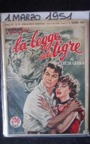 I Romanzi di Grand Hotel n°8 1951 La Legge della Tigre di Greta Garnor [MV14]