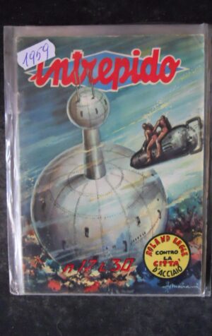 INTREPIDO n°17 1959 edizioni Universo  [MV14]