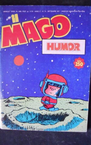 IL MAGO HUMOUR n°12 1977 Mafalda di Quino edizioni Mondadori  [MV18]