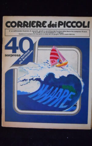 Corriere dei Piccoli 25 1978 Abo della Foresta di Mino Milani  Michelini [MZ6-2]