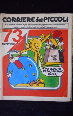 Corriere dei Piccoli n°6 1979 Charlot La Febbre dell'Oro fumetto [MZ6-2]