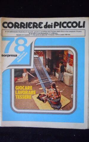 Corriere dei Piccoli n°11 1979  Bizzarro di Tiziano Sclavi  [MZ6-2]