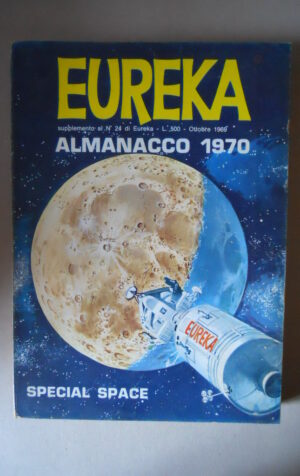 EUREKA ALMANACCO 1970 Suppl. n°24 1969  [M5C]