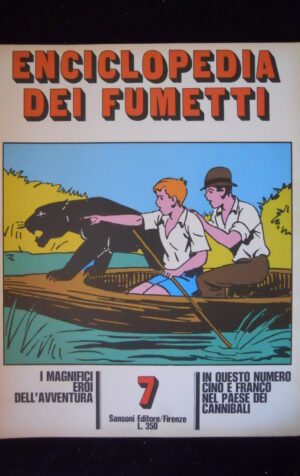 ENCICLOPEDIA DEI FUMETTI CINO E FRANCO ed. Sansoni 1970  [G920A]