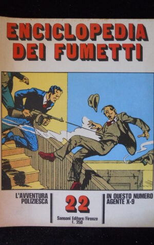 ENCICLOPEDIA DEI FUMETTI AGENTE X-9 ed. Sansoni 1970  [G920A]