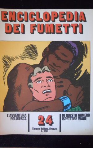 ENCICLOPEDIA DEI FUMETTI ISPETTORE WADE ed. Sansoni 1970  [G920A]