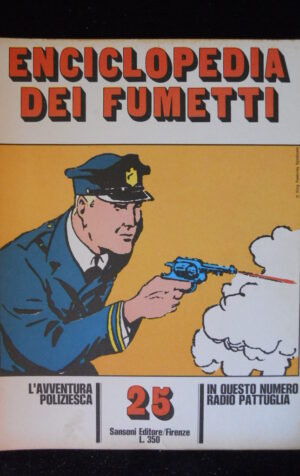 ENCICLOPEDIA DEI FUMETTI RADIO PATTUGLIA ed. Sansoni 1970  [G920A]