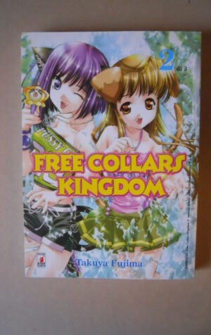 Free Collars Kingdom #2 di 3 Takuya Fujima Star Comics   [371A]