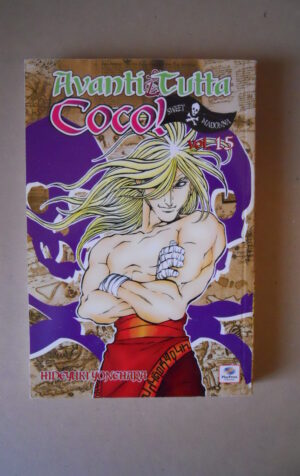 AVANTI TUTTA COCO! N°15 - Hideyuki Yonehara Manga Play Press [370G]