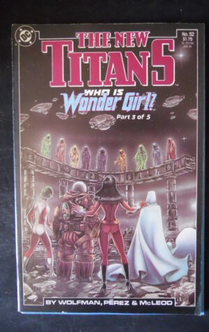THE NEW TITANS 52 1989 Who is Wonder Girl? Part 3 of 5 Dc Comics  [SA15]